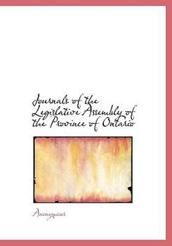 Journals of the Legislative Assembly of the Province of Ontario