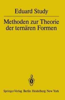 Paperback Methoden Zur Theorie Der Ternären Formen [German] Book