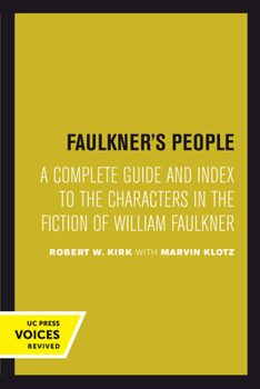 Hardcover Faulkner's People: A Complete Guide and Index to the Characters in the Fiction of William Faulkner Book