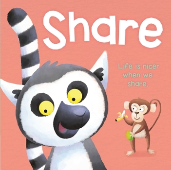 Board book Share: A Book on Good Manners Book