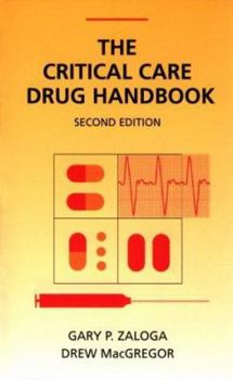 The Critical Care Drug Handbook