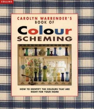 Hardcover Carolyn Warrender's Book of Colour Scheming Book