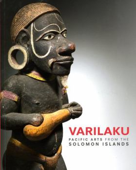 Paperback Varilaku: Pacific Arts from the Solomon Islands Book