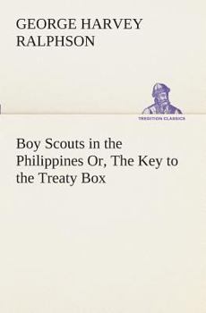 Boy Scouts in the Philippines - Book #3 of the Boy Scouts