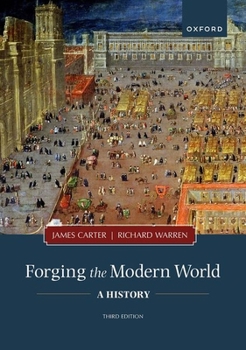 Paperback Forging the Modern World: A History Book