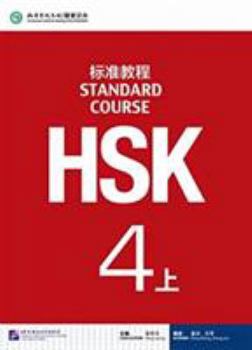 Paperback HSK Standard Course 4A - Textbook (English and Chinese Edition) Book