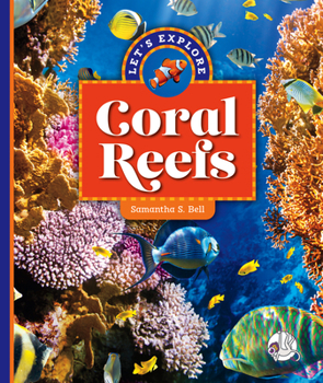 Library Binding Let's Explore Coral Reefs Book