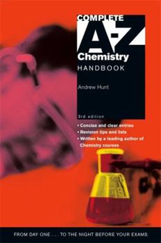 Paperback Complete A-z Chemistry Handbook (A-z Series) Book