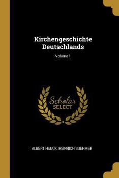 Paperback Kirchengeschichte Deutschlands; Volume 1 [German] Book