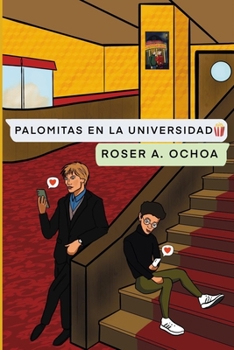 Paperback Palomitas en la Universidad [Spanish] Book