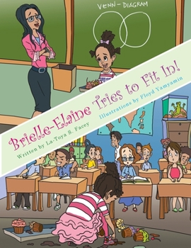 Paperback Brielle-Elaine Tries to Fit In! Book