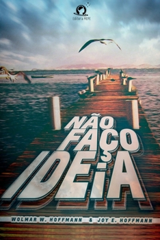 Paperback Não Faço Ideia [Portuguese] Book