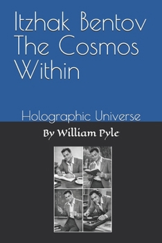 Paperback Itzhak Bentov The Cosmos Within: Holographic Universe Book