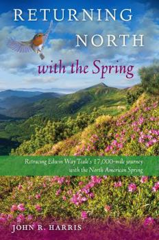 Hardcover Returning North with the Spring Book