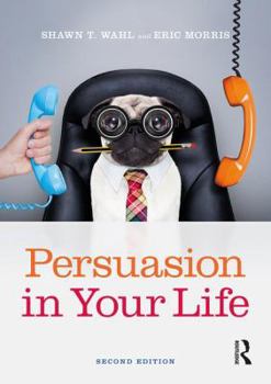 Paperback Persuasion in Your Life Book