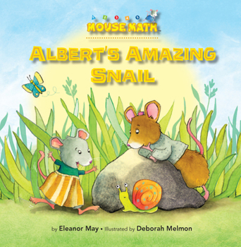 Albert's Amazing Snail - Book  of the Mouse Math®