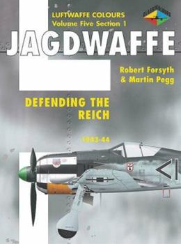 Paperback Jagdwaffe 5/1: Defending the Reich: 1943-1944 Book