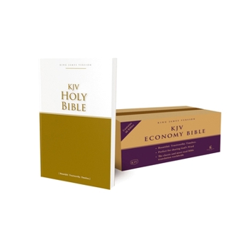 KJV, Economy Bible, Paperback, Case of 40: Beautiful. Trustworthy. Timeless