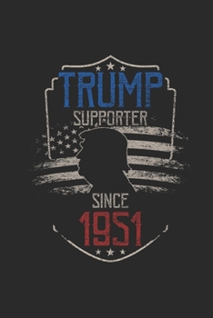 Trump Supporter Since 1951: Graph Paper Journal (6" X 9" - 120 Pages/ 5 Squares per inch) - Gift Idea For American , American Flag and Birthday