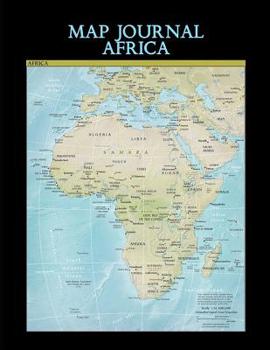 Paperback Map Journal: Africa: 150 page lined notebook/diary Book
