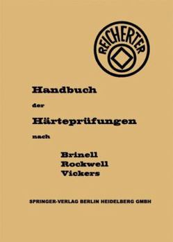 Paperback Die Härteprüfungen Nach Brinell, Rockwell, Vickers [German] Book