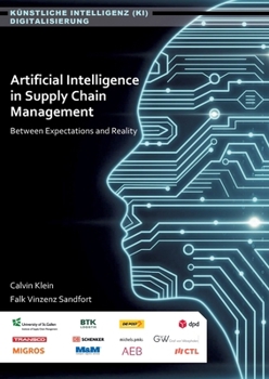 Paperback Artificial Intelligence in Supply Chain Management. Between Aspiration and Reality Book