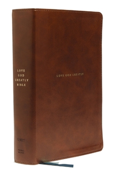 Imitation Leather Net, Love God Greatly Bible, Leathersoft, Brown, Thumb Indexed, Comfort Print: Holy Bible Book