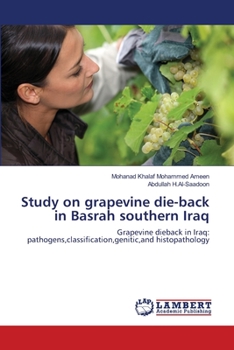 Paperback Study on grapevine die-back in Basrah southern Iraq Book