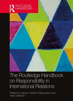 Paperback The Routledge Handbook on Responsibility in International Relations Book
