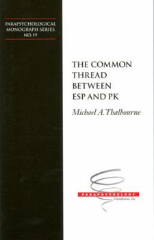 Paperback The Common Thread Between ESP and Pk Book