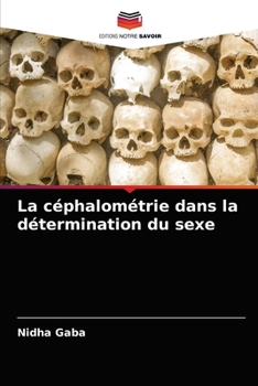 Paperback La céphalométrie dans la détermination du sexe [French] Book