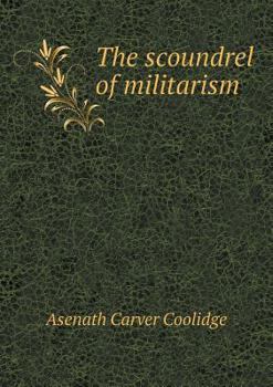 Paperback The scoundrel of militarism Book