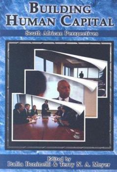 Paperback Building Human Capital: South African Perspectives Book