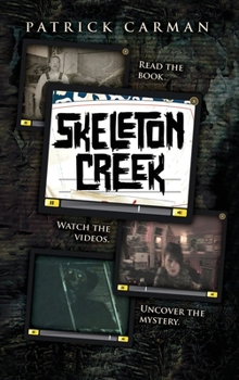 Hardcover Skeleton Creek #1 Book