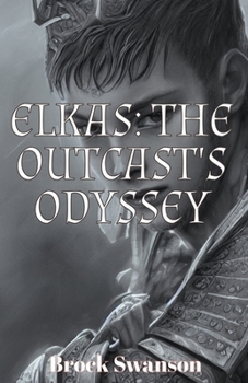 Paperback Elkas: The Outcast's Odyssey Book