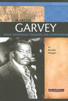 Library Binding Marcus Garvey: Black Nationalist Crusader and Entrepreneur Book