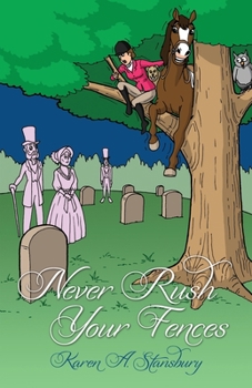 Paperback Never Rush Your Fences Book