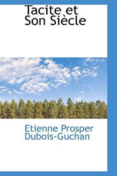 Hardcover Tacite Et Son Si Cle Book