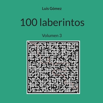 Paperback 100 laberintos: Volumen 3 [Spanish] Book
