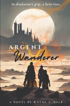 Paperback Argent: Wanderer Book