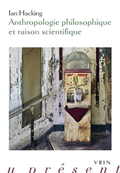 Paperback Anthropologie Philosophique Et Raison Scientifique [French] Book