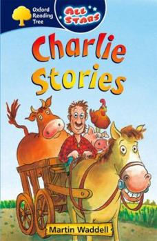Paperback Oxford Reading Tree: All Stars: Pack 1a: Charlie Stories Book
