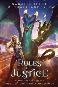 Rules of Justice - Book #8 of the Exceptional S. Beaufont
