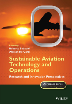 Hardcover Sustainable Aviation Technology and Operations: Research and Innovation Perspectives Book