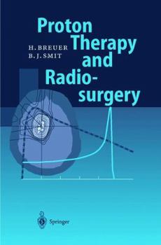 Paperback Proton Therapy and Radiosurgery Book