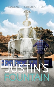 Hardcover Justin's Fountain Book