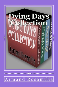 Dying Days Collection - Book  of the Dying Days