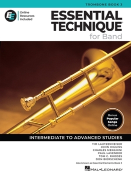 Essential Elements for Band - Trombone Book 3 with EEi