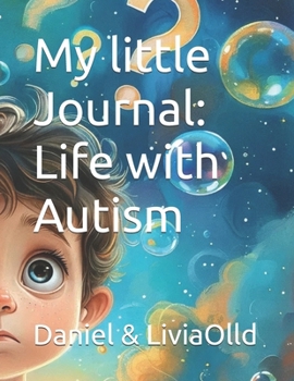 Paperback My little Journal: Life with Autism Book