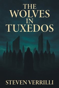 Paperback The Wolves In Tuxedos Book